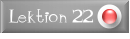 zu Lektion 22
