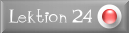 zu Lektion 24
