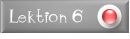 zu Lektion 6
